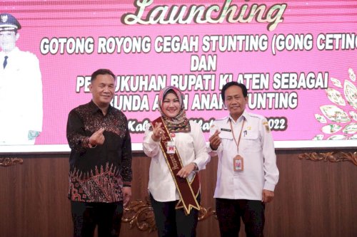 Resmi Menjadi Bunda Asuh Anak Stunting, Bupati Klaten Ajak Seluruh Masyarakat Tekan Stunting