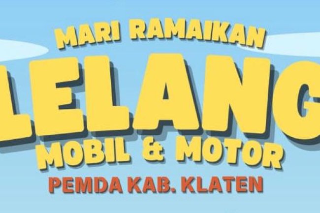 Lelang Mobil & Motor Pemda Kab. Klaten