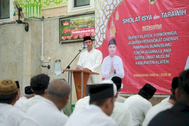 Shalat Isya' dan Tarawih Keliling (Tarling) bersama Bupati Klaten, Forkopimda, Kepala OPD dan Camat se-Kabupaten Klaten Tahun 1446 H 2025 M di Masjid Raya Klaten