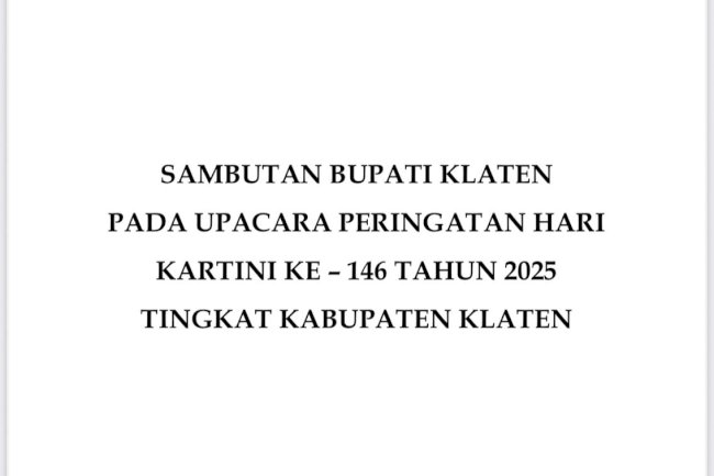 Sambutan Bupati Klaten pada Upacara Peringatan Hari Kartini Ke-146 Tahun 2025 Tingkat Kabupaten Klaten