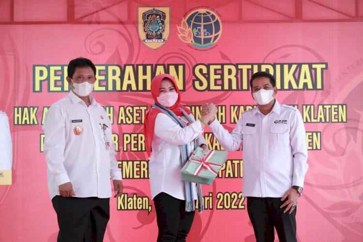 Sebanyak 770 Sertifikat Tanah Aset Pemerintah Kabupaten Klaten Diserahkan Oleh BPN Kabupaten Klaten 