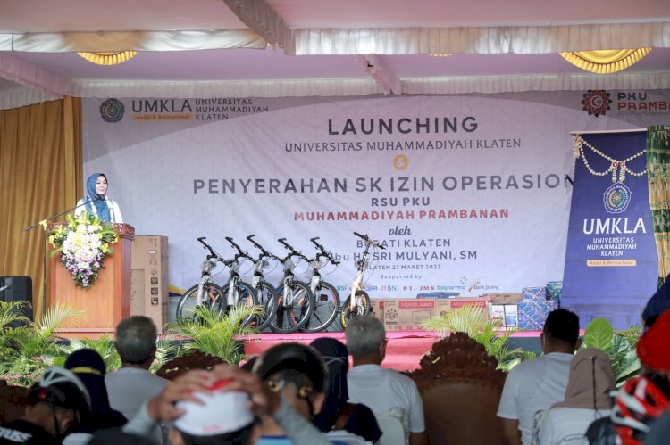 Bupati Klaten Melaunching Universitas Muhammadiyah Klaten dan Menyerahkan SK Rsu Pku Muhammadiyah Prambanan